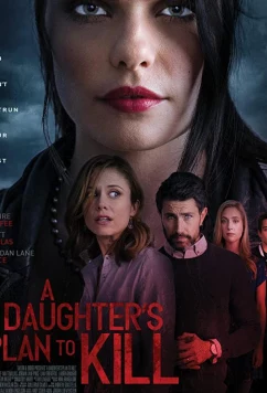 Постер: Убийственный план / A Daughter's Plan To Kill (2019)