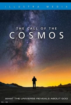 Постер: Зов Космоса / The Call of the Cosmos (2018)