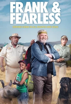 Постер: Фрэнк и Фирлэс / Frank & Fearless (2018)