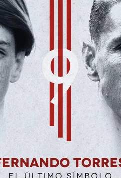 Постер: Фернандо Торрес: последний символ / Fernando Torres: El Último Símbolo (2020)