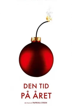 Постер: То самое время года / Den tid på året (2018) Постер: То самое время года / Den tid på året (2018)