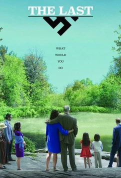 Постер: Последний нацист / The Last (2019)