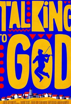 Постер: Общаясь с Богом / Talking to God (2020)