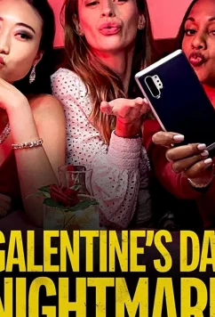 Постер: Кошмар перед Днём святого Валентина / Galentine's Day Nightmare (2021)