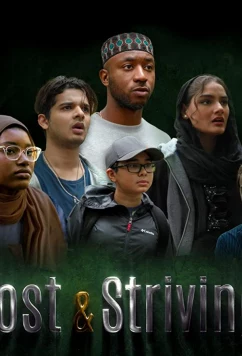 Постер: Потерянные и ищущие / Lost & Striving (2021)