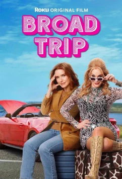 Постер: Девичник на колесах / Broad Trip (2026)