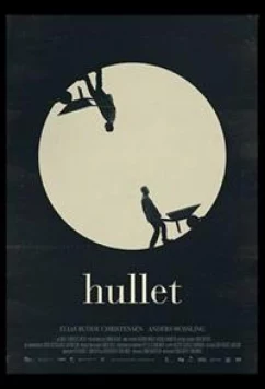 Постер: Дыра / Hullet (2021) Постер: Дыра / Hullet (2021)