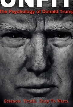 Постер: Непригодный: Психология Дональда Трампа / Unfit: The Psychology of Donald Trump (2020)