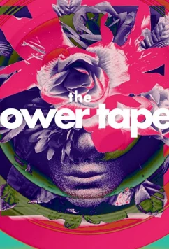 Постер: Цветы снимают / The Flower Tapes (2020)