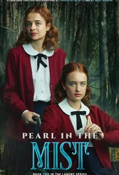 Постер: Семейство Лэндри: Свет в ночи / V.C. Andrews' Pearl in the Mist (2021)