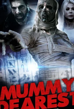 Постер: Дорогая мумия / Mummy Dearest (2021)