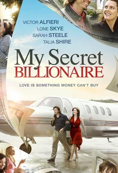 Постер: Мой Тайный Миллиардер / My Secret Billionaire (2021)