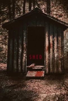 Постер: Хижина / Shed (2019)