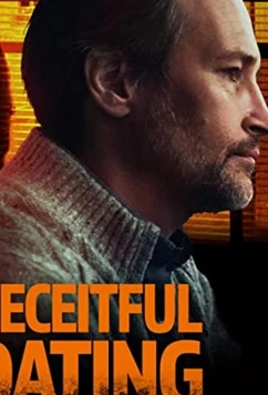 Постер: Обманчивая связь / Deceitful Dating (2021)