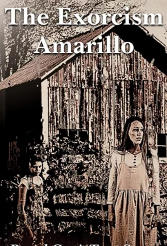 Постер: Экзорцизм в Амарилло / The Exorcism in Amarillo (2020)