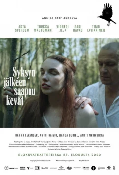 Постер: И наступит весна / Syksyn jälkeen saapuu kevät (2020) Постер: И наступит весна / Syksyn jälkeen saapuu kevät (2020)