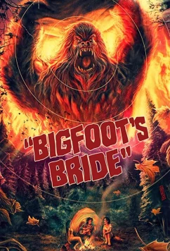 Постер: Невеста для йети / Bigfoot's Bride (2021)