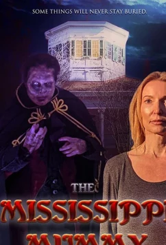 Постер: Мумия из Миссисипи / The Mississippi Mummy (2021)