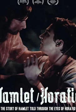 Постер: Гамлет/Горацио / Hamlet/Horatio (2021)