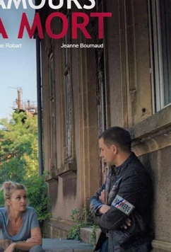 Постер: Любовь до смерти / Amours à mort (2019)