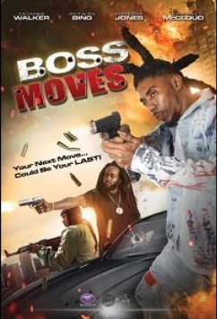 Постер: Ход короля / Boss Moves (2021)