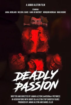 Постер: Смертельная Страсть / Deadly Passion (2021)