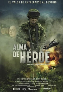 Постер: Душа героя / Alma de Héroe (2019) Постер: Душа героя / Alma de Héroe (2019)