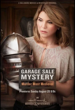 Постер: Тайна гаражной распродажи: Средневековое убийство / Garage Sale Mystery: Murder Most Medieval (2017)