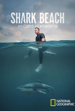 Постер: Акулий пляж с Крисом Хемсвортом / Shark Beach with Chris Hemsworth (2021)