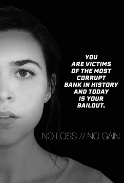 Постер: Нет выигрыша без потерь / No Loss // No Gain (2021)