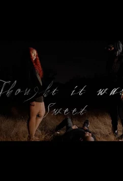 Постер: Не всё так просто / Thought it was sweet (2021)