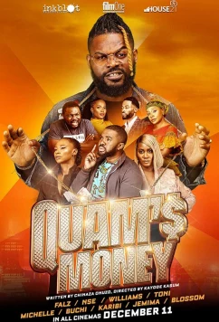 Постер: Богатство Куама / Quam's Money (2020) Постер: Богатство Куама / Quam's Money (2020)