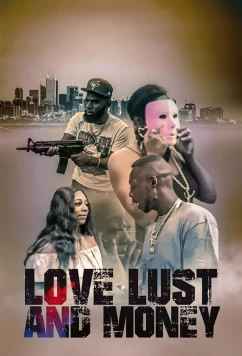 Постер: Любовь, Похоть и Деньги / Love Lust and Money 2020 (2020)