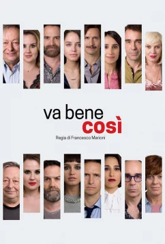 Постер: И так хорошо / Va bene così (2021)