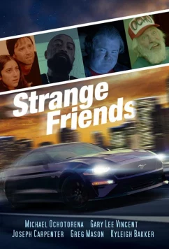 Постер: Странные друзья / Strange Friends (2021)