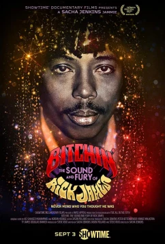 Постер: Звук и ярость Рика Джеймса / Bitchin': The Sound and Fury of Rick James (2021)
