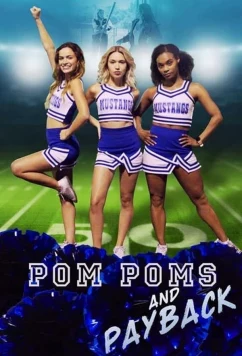 Постер: Помпоны и месть / Pom Poms and Payback (2021)