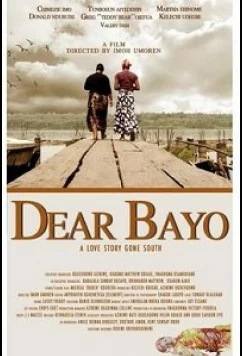 Постер: Дорогой Байо / Dear Bayo (2020)