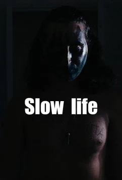 Постер: Медленная жизнь / Slow life (2021)