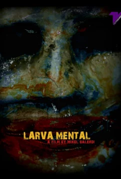 Постер: Психоличинка / Larva Mental (2021)
