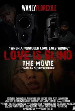 Постер: Любовь слепа / Love Is Blind (2020)