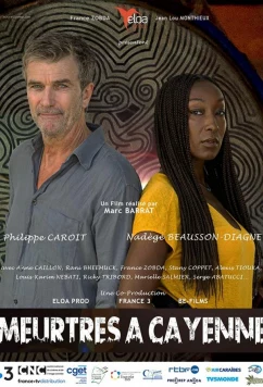 Постер: Убийства в Кайенне / Meurtres à Cayenne (2020)