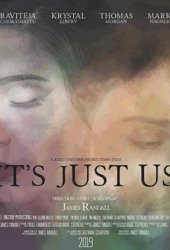 Постер: Здесь только мы / It's Just Us (2020)