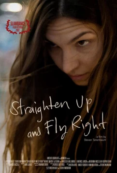 Постер: Выпрямись и лети ввысь / Straighten Up and Fly Right (2022)