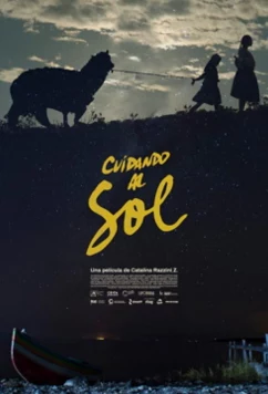 Постер: Заботясь о солнце / Cuidando al Sol (2021) Постер: Заботясь о солнце / Cuidando al Sol (2021)