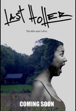 Постер: Последний крик / Last Holler (2021)