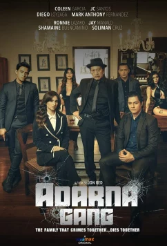 Постер: Банда Адрианы / Adarna Gang (2022) Постер: Банда Адрианы / Adarna Gang (2022)