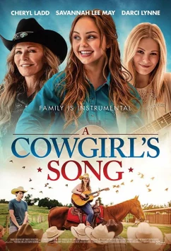 Постер: Песня ковбойши / A Cowgirl's Song (2022) Постер: Песня ковбойши / A Cowgirl's Song (2022)