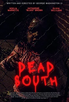 Постер: Южный мор / Dead South (2021)