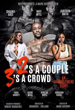 Постер: Двое - пара, трое - уже толпа / Two's A Couple, 3's A Crowd (2020)